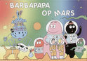 Afbeelding van Barbapapa op Mars