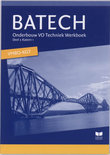 Afbeelding van Batech katern 2 / VMBO-KGT / deel onderbouw VO techniek werkboek / druk 1