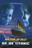 Afbeelding van Walther en billy op de titanic