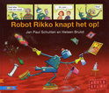 Afbeelding van Robot Rikko knapt het op!